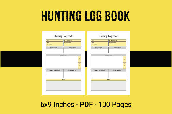 Hunting Log Book Interior: A Comprehensive Guide for Publishing